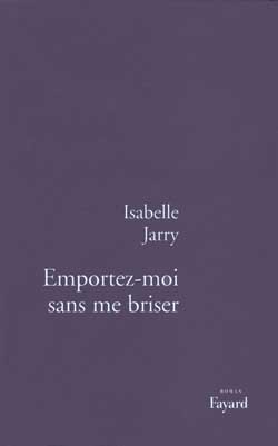 Emportez-moi sans me brisera