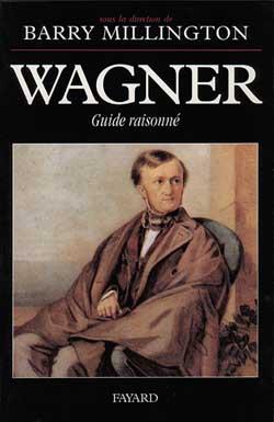 Wagner - guide raisonne