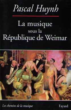 La musique sous la republique de weimar