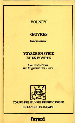 Oeuvres (1787-1799) - voyage en syrie et en egypte - considerations sur la guerre des turcs