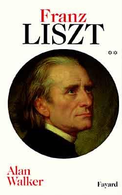 Franz Liszt tome 2
