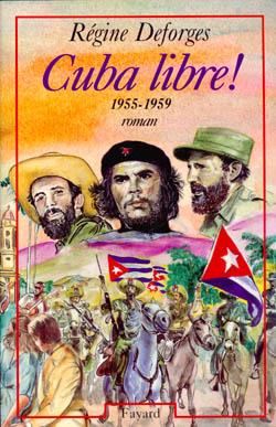 La bicyclette bleue Tome 7 : Cuba libre ! 1955-1959