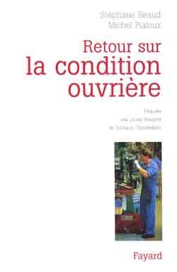 Retour sur la condition ouvrière : Enquête aux usines Peugeot de Sochaux-Montbéliard