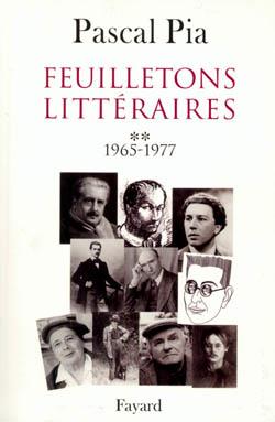 Feuilletons litteraires - tome 2 - 1965-1977