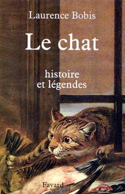 Le chat - histoire et legendes