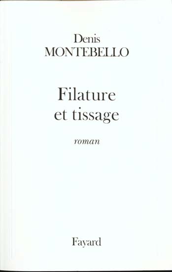 Filature et tissage