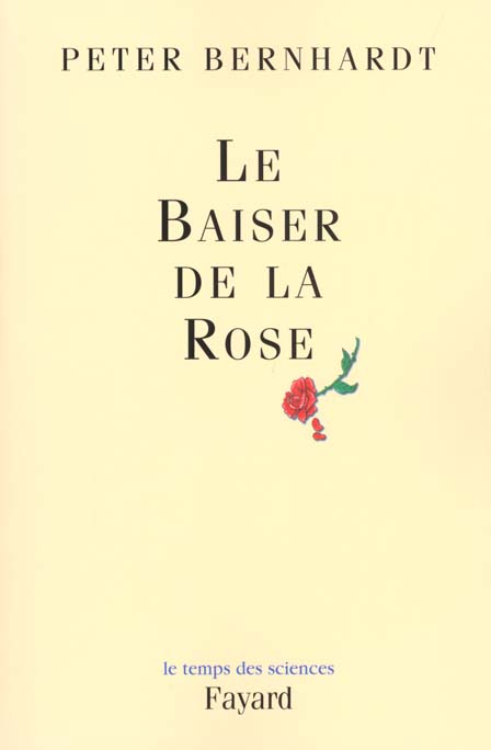 Le baiser de la rose