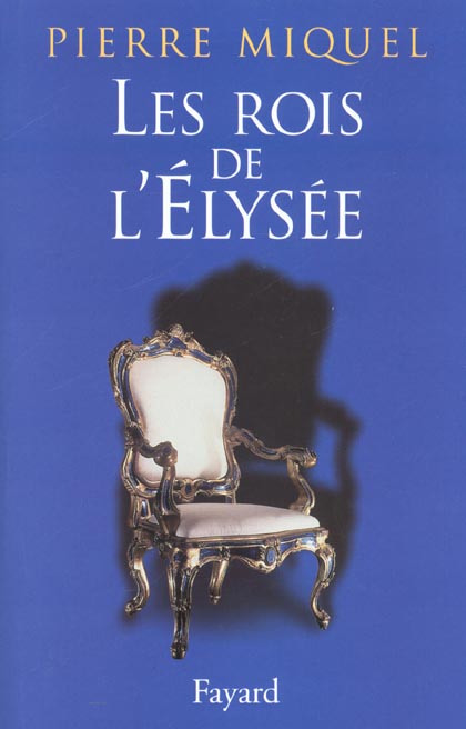 Les Rois de l'Élysée