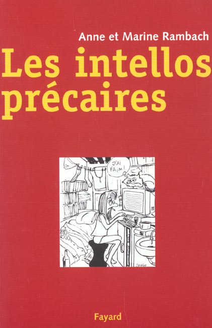 Les intellos precaires