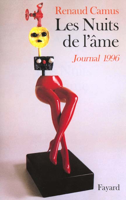 Les nuits de l'âme ; journal 1996