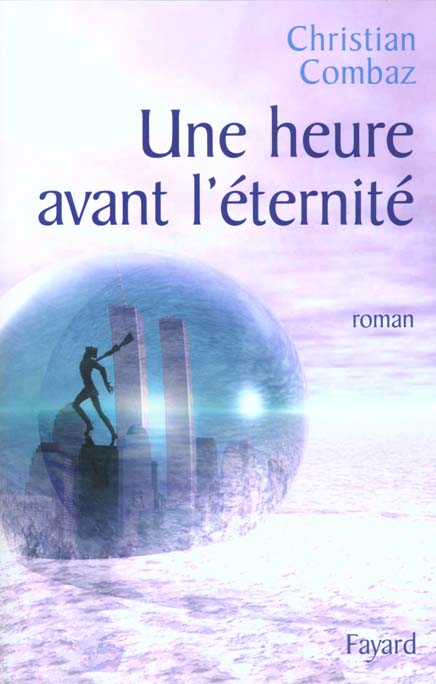 Une heure avant l'eternite