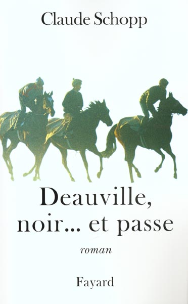 Deauville noir et passe