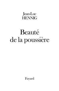 Beaute de la poussiere
