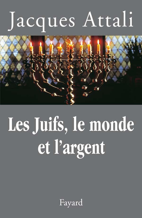 Les juifs, le monde et l'argent