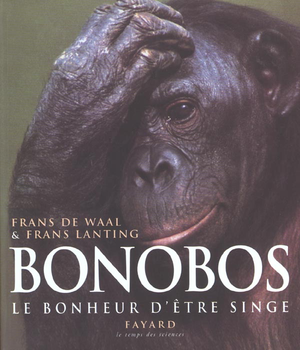 Bonobos - le bonheur d'etre singe
