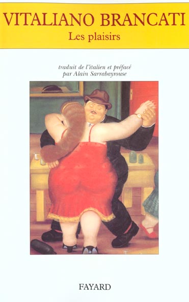 Les plaisirs