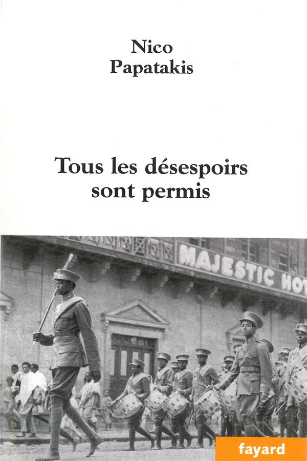 Tous les desespoirs sont permis