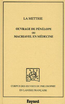 Ouvrage de penelope ou machiavel en medecine, 1750