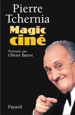 Magic cine - presente par olivier barrot