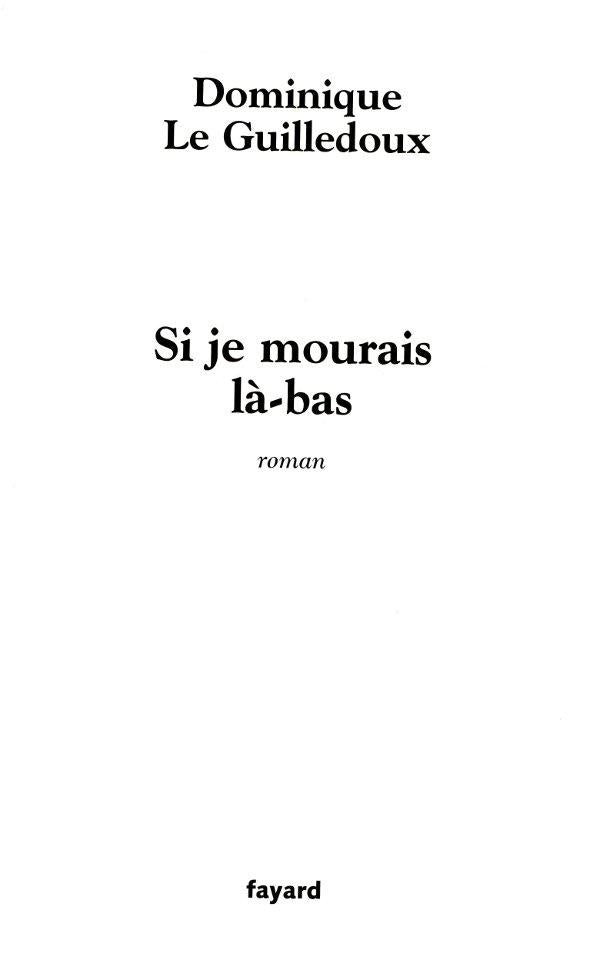 Si je mourais là-bas