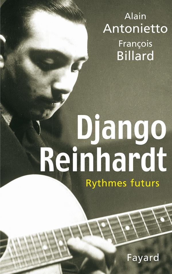 Django Reinhardt : Rythmes futurs (édition 2004)