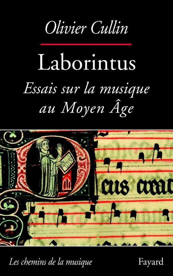 Laborintus : Essais sur la musique au Moyen Age