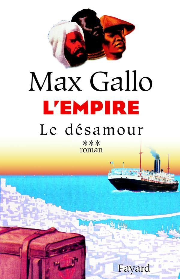 L'Empire, tome 3 : Le désamour