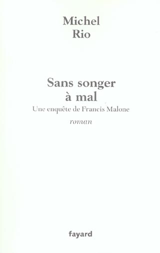 Sans songer à mal