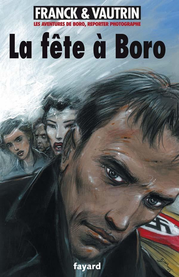 Les aventures de Boro, reporter photographe Tome 7 : la fête à Boro
