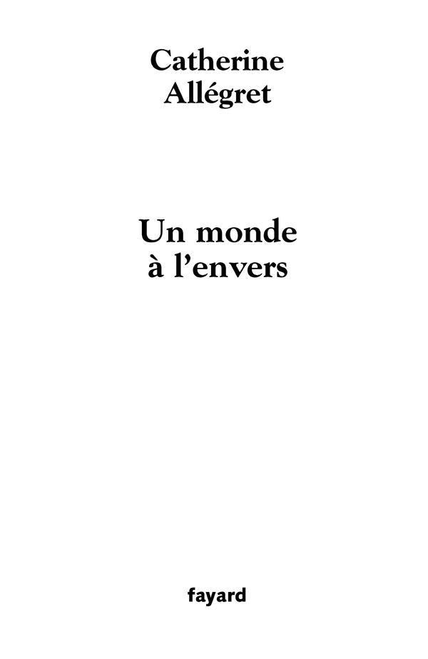 Un monde à l'envers