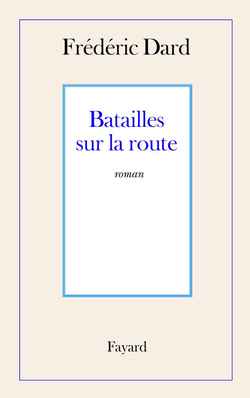 Batailles sur la route