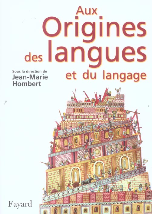 Aux origines des langues et du langage