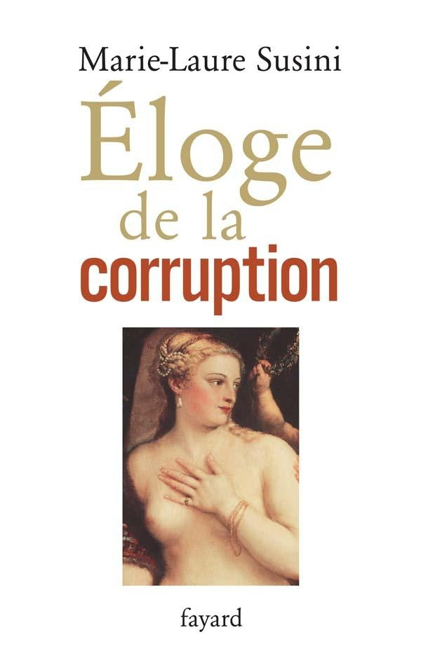 éloge de la corruption