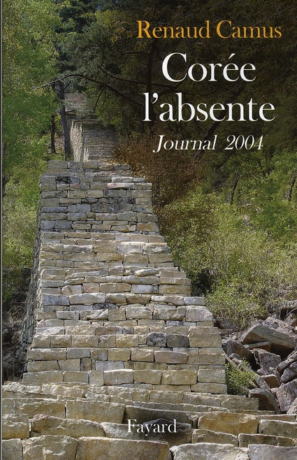 Corée l'absente ; journal 2004