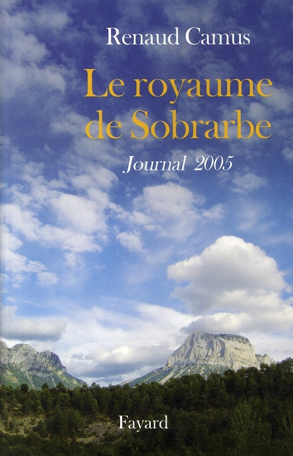 Le royaume de Sobrarbe ; journal 2005