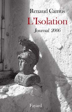 L'isolation ; journal 2006