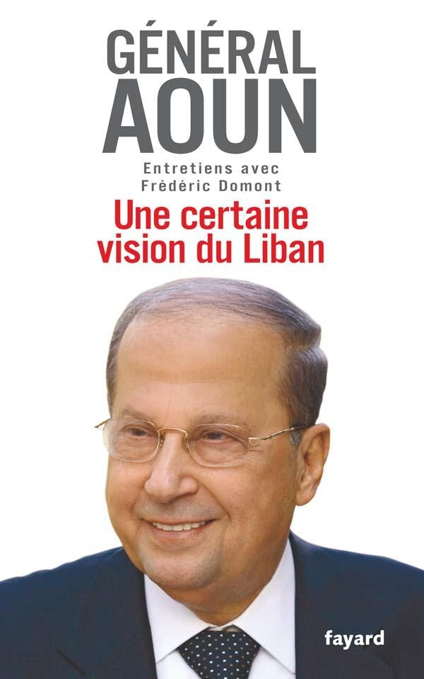 Une certaine vision du Liban : Entretiens avec Frédéric Domont