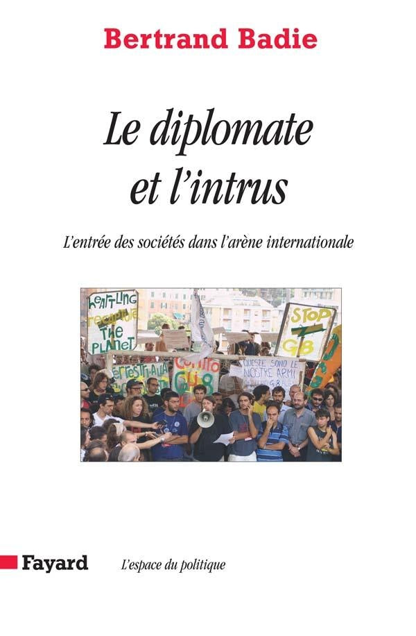 Le diplomate et l'intrus ; l'entrée des sociétés dans l'arène internationale