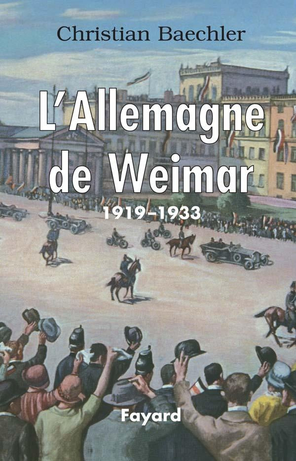 L'Allemagne de Weimar (1919-1933)