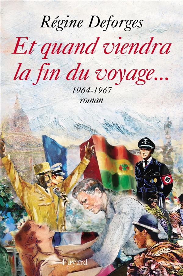 La bicyclette bleue Tome 10 : et quand viendra la fin du voyage, 1964-1967