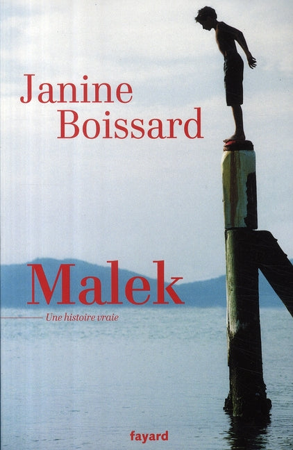 Malek ; une histoire vraie