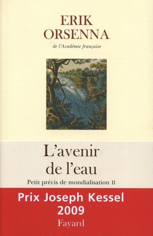Petit précis de mondialisation Tome 2 : L'avenir de l'eau