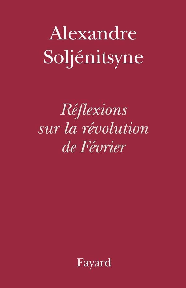 Réflexions sur la Révolution de février