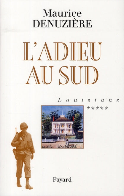 L'adieu au Sud Tome 5 ; Louisiane