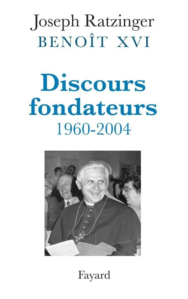 Discours fondateurs (1960-2004)