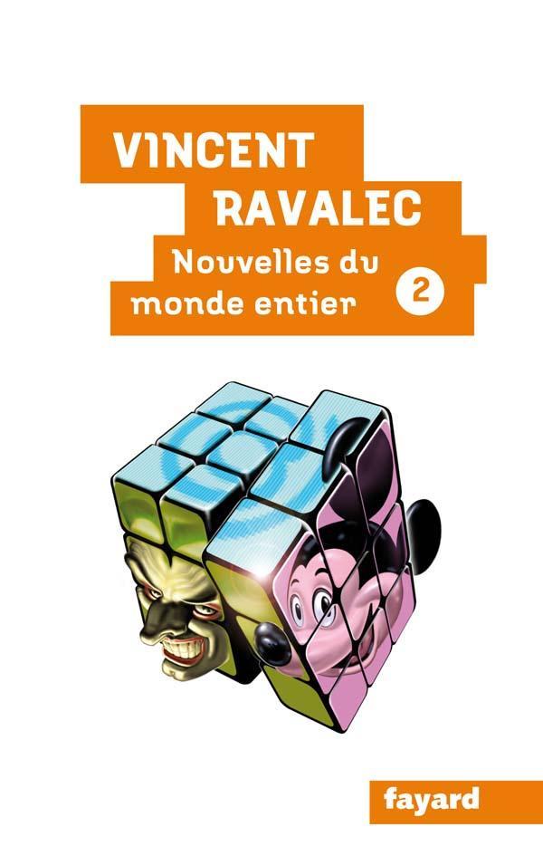 Nouvelles du monde entier Tome 2