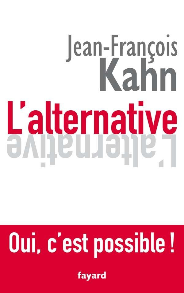 L'alternative ; oui, c'est possible !