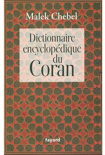 Coffret Coran : le Coran + dictionnaire encyclopédique du Coran