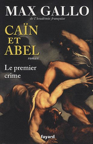 Caïn et Abel ; le premier crime