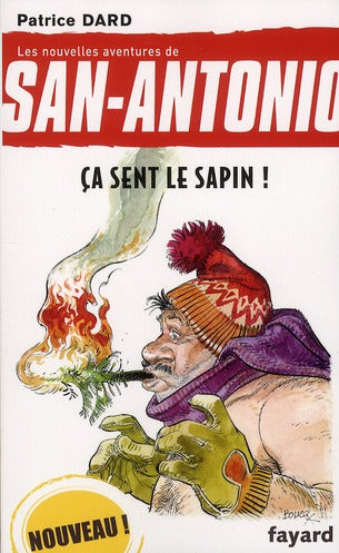 Les nouvelles aventures de San-Antonio Tome 20 ; ça sent le sapin !